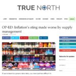 TRUE NORTH COLUMN: Inflation’s Sting Made Worse By Supply Management