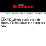 WESTERN STANDARD COLUMN: Alberta could cut wait times, if it did things the European way