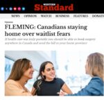 WESTERN STANDARD COLUMN: Canadians Staying Home Over Waitlist Fears